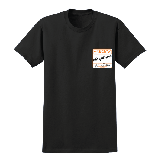Just Call In Sick T-Shirt, front
