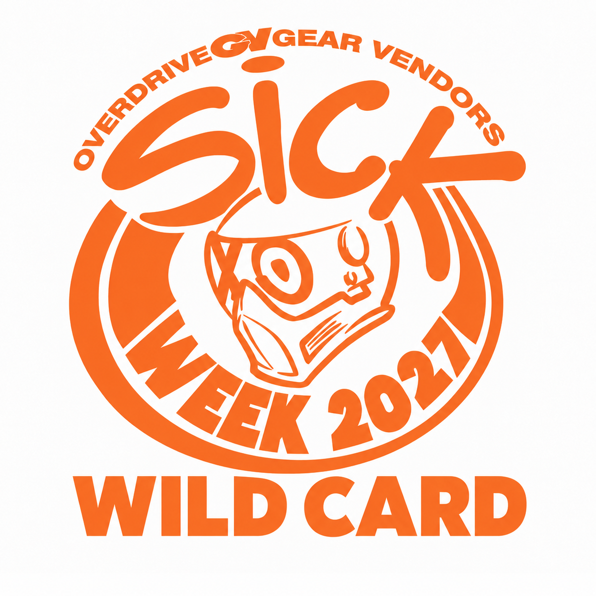 Sick Week 2027 Presented By Gear Vendors Wild Card Racer Ticket