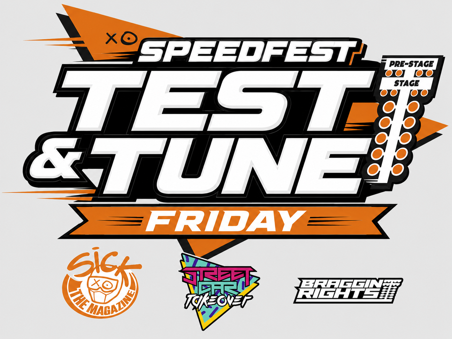 Friday Speedfest Test & Tune