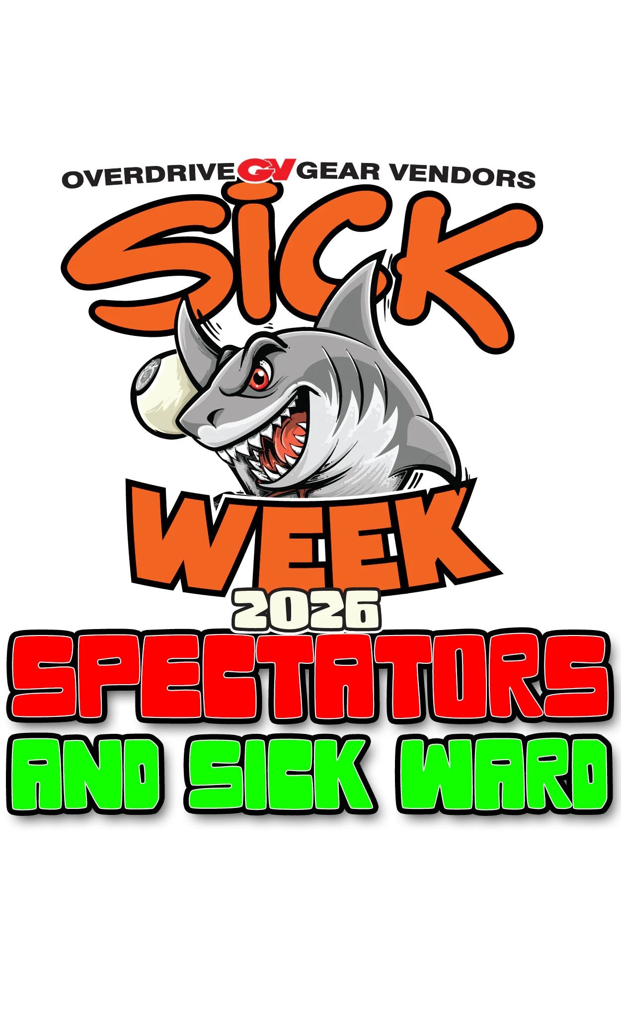 Sick Week 2026 Presented By Gear Vendors Spectator Ticket