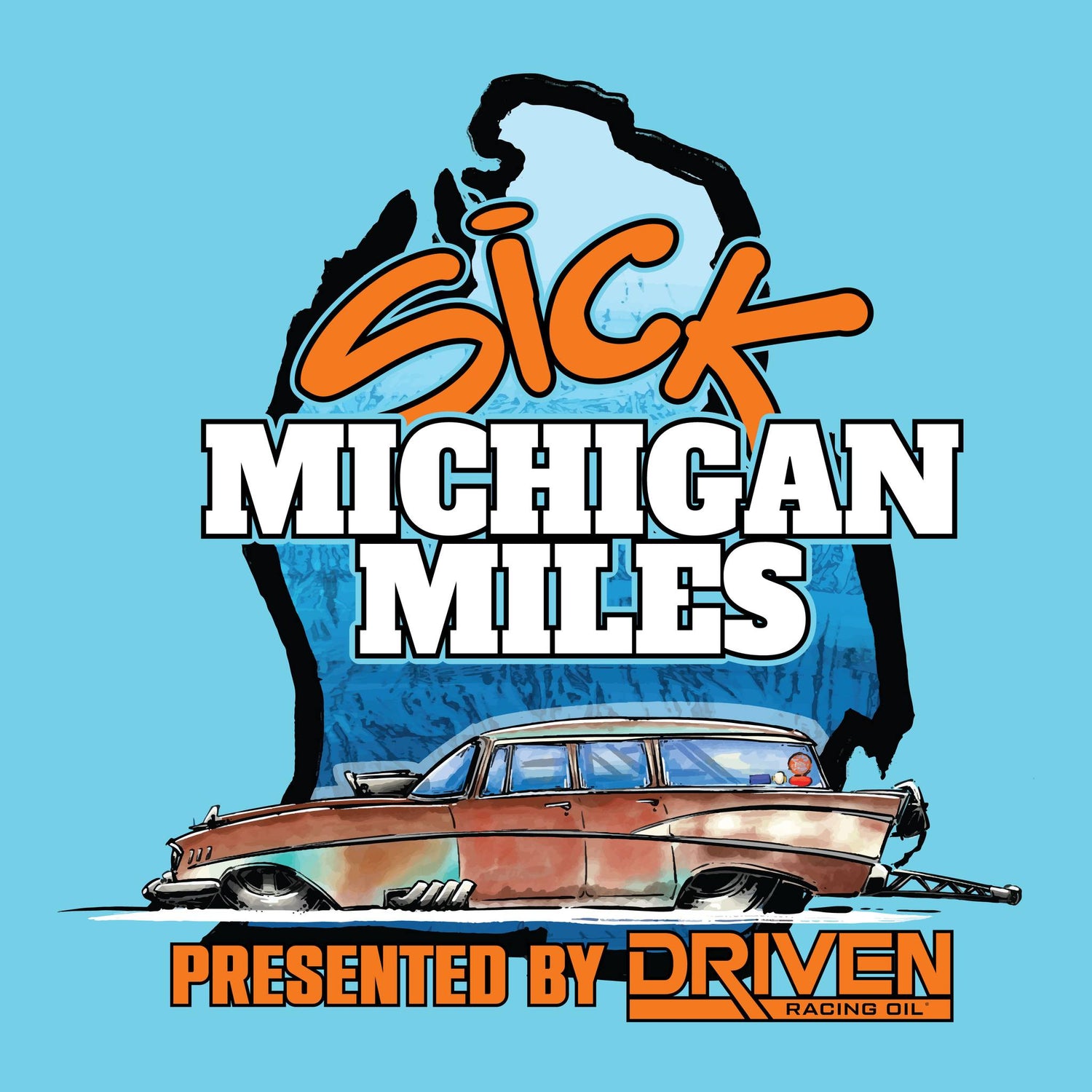 Sick Michigan Miles