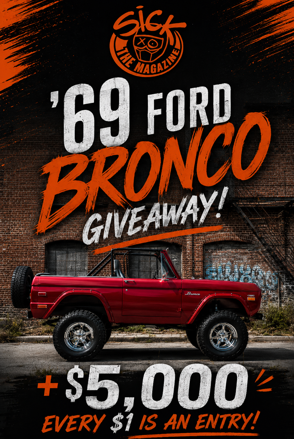 69 Ford Bronco Giveaway! + $5000