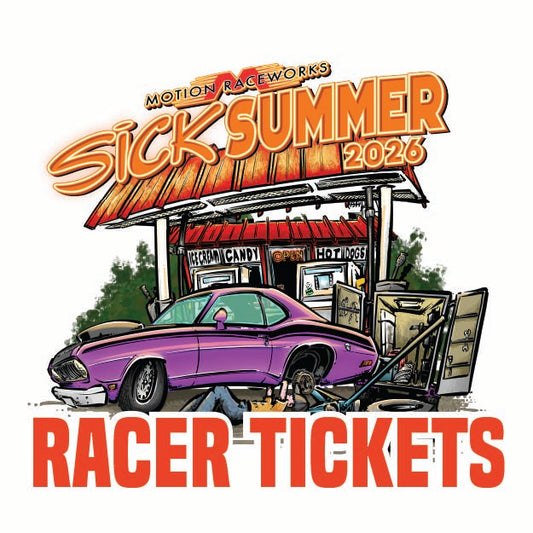 Sick Summer 2026 Presented By Motion Race Raceworks (Open Registration) Racer Ticket