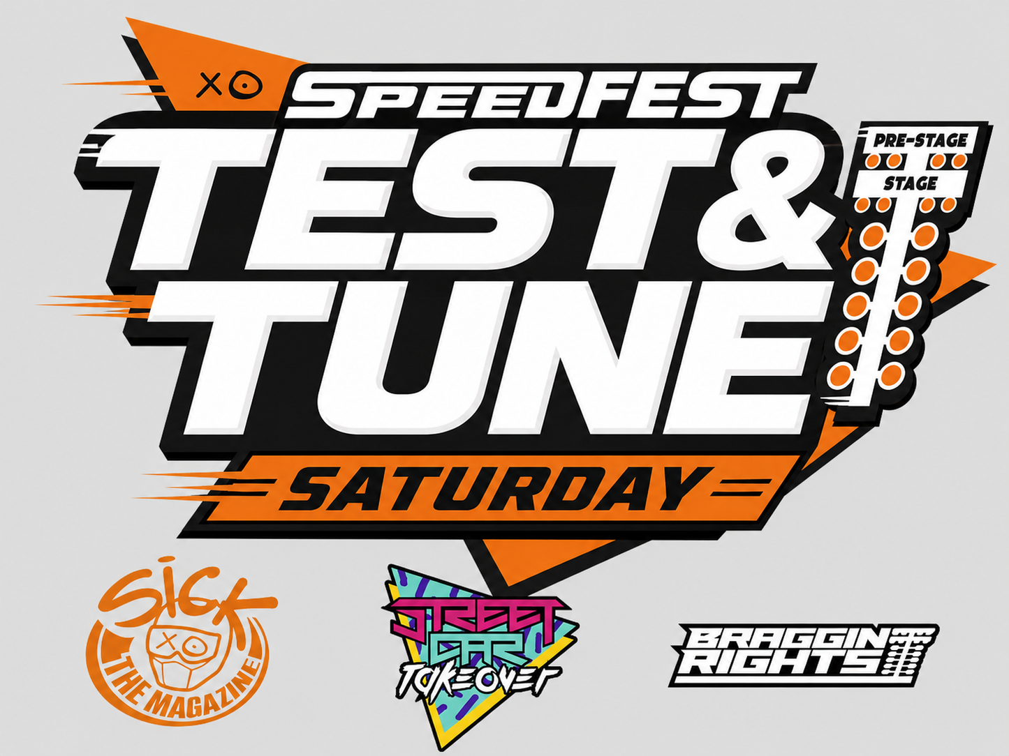 Saturday Speedfest Test & Tune