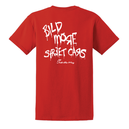 Build More Street Cars T-Shirt, back