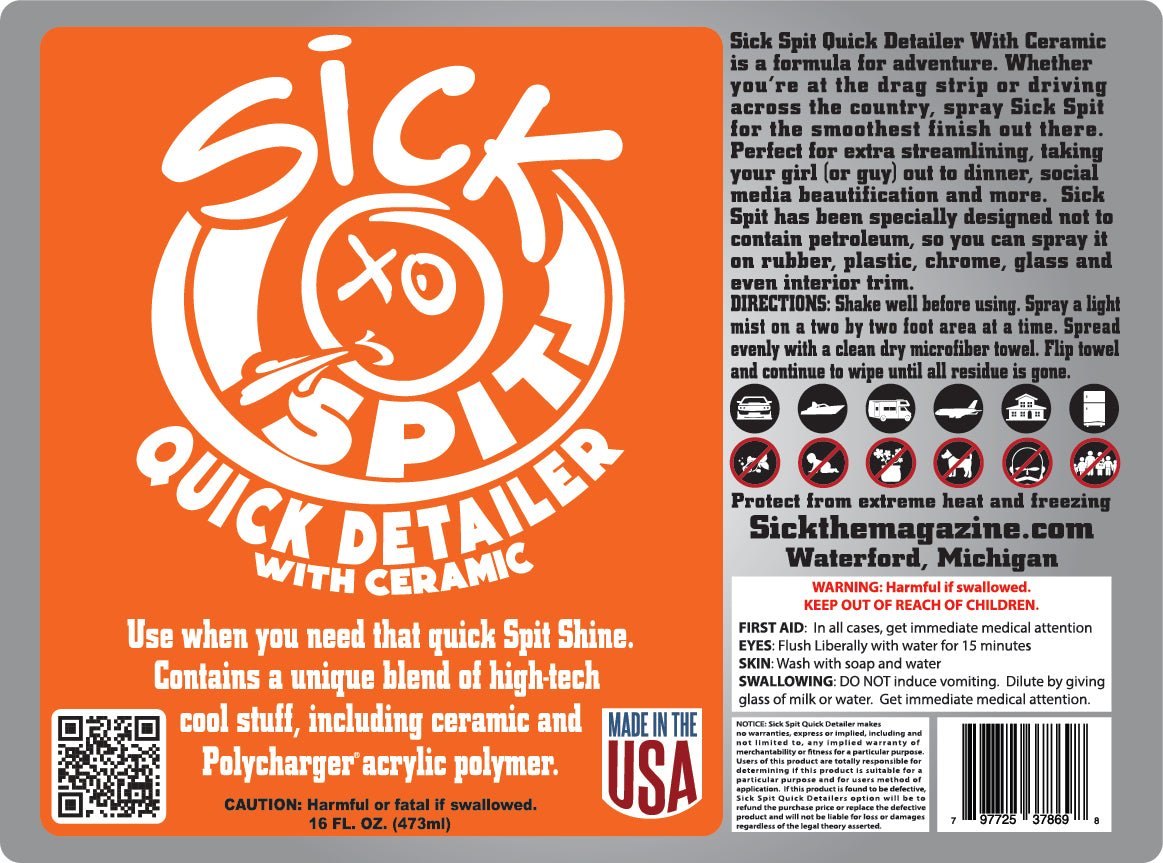 Sick Spit Ceramic Quick Detailer 16oz, label