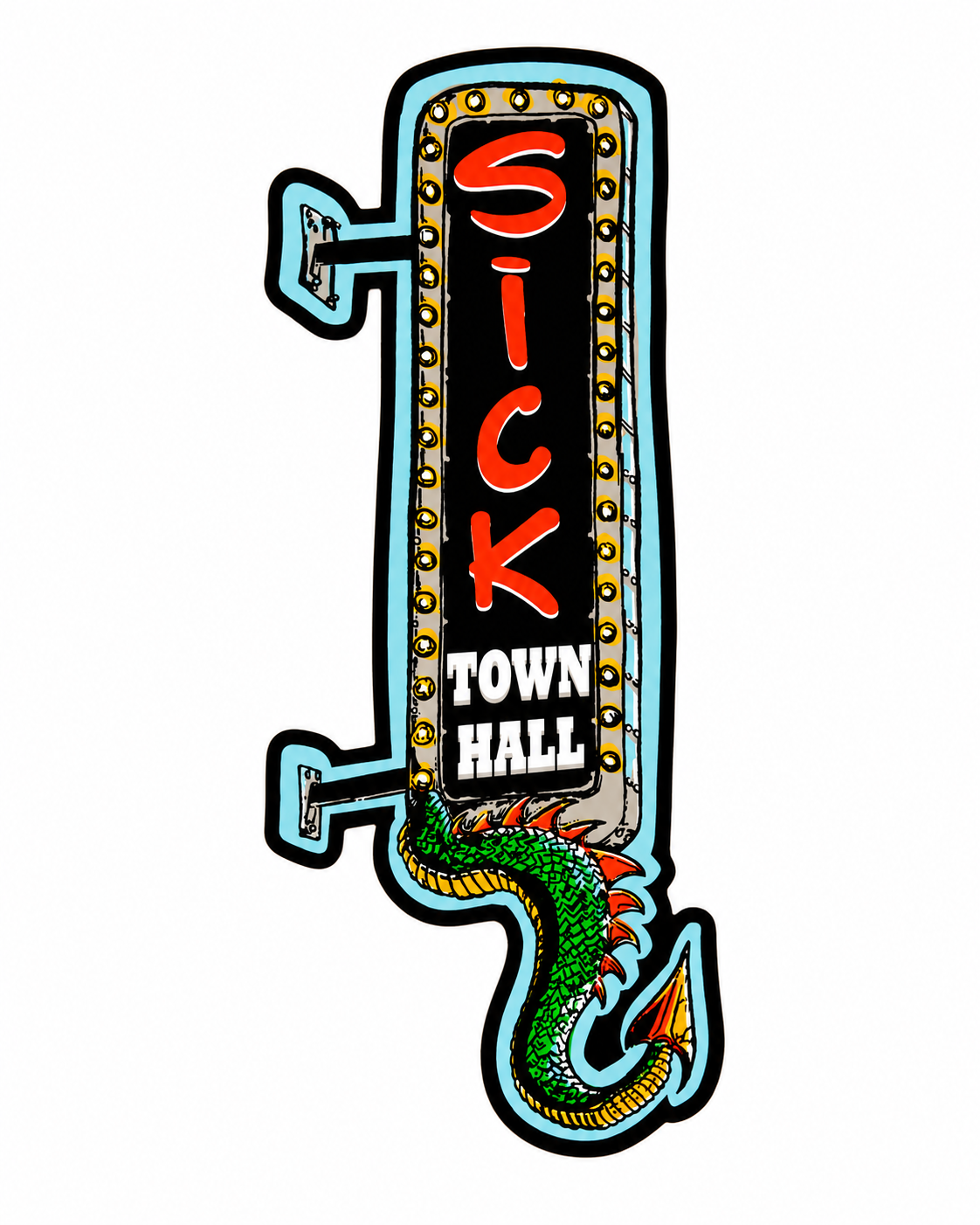 Sick Town Hall Sticker