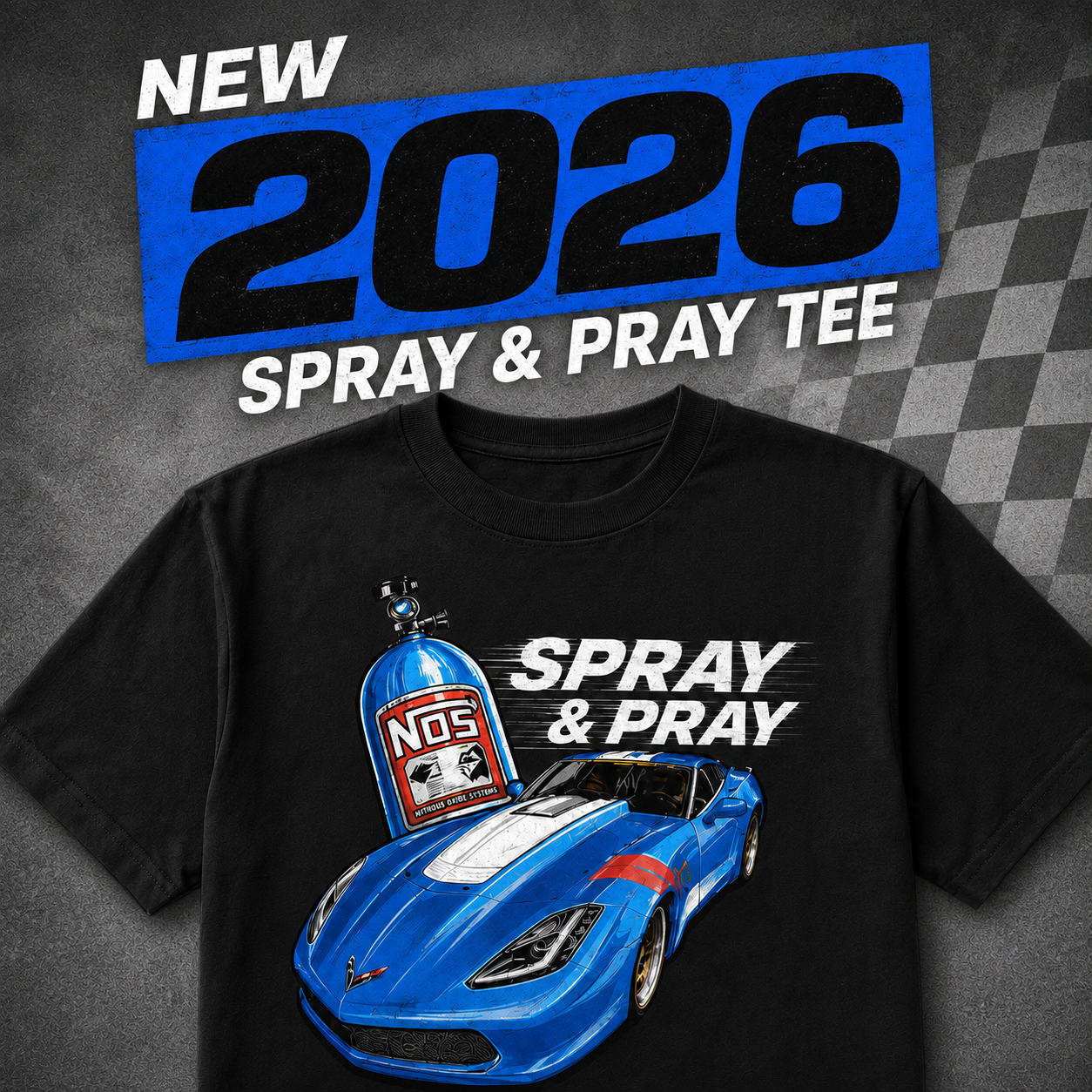 Spray N Pray T-Shirt 2026
