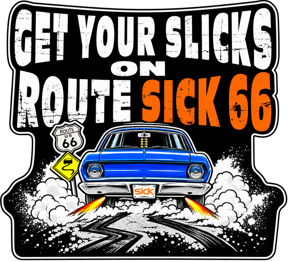 Get Your Slicks On Route Sick 66 2026 Sticker