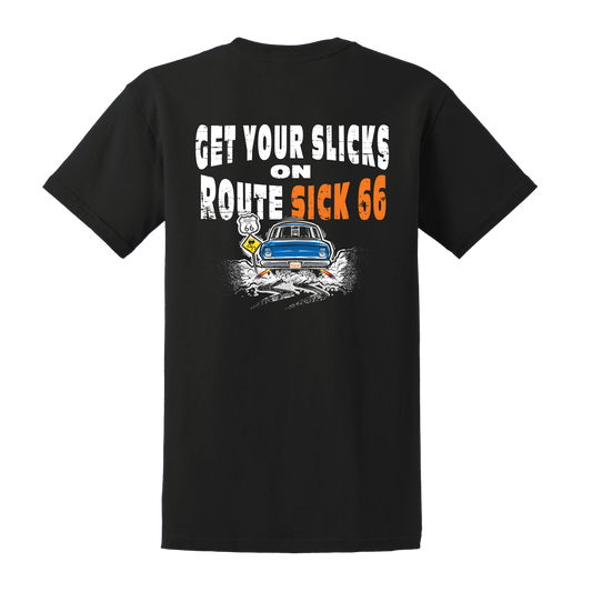 Get Your Slicks On Route Sick 66 2026 T-Shirt, back