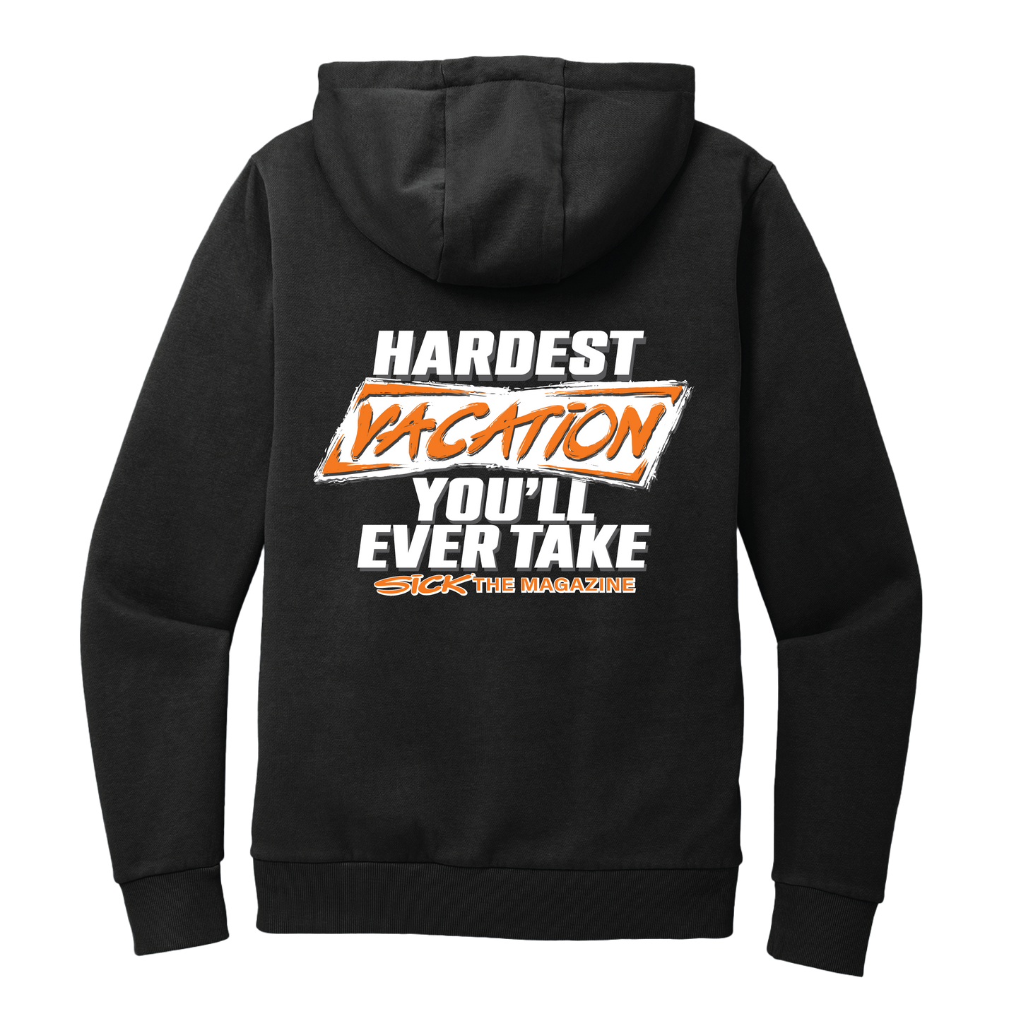 Sick 2026 Hardest Vacation Hoodie