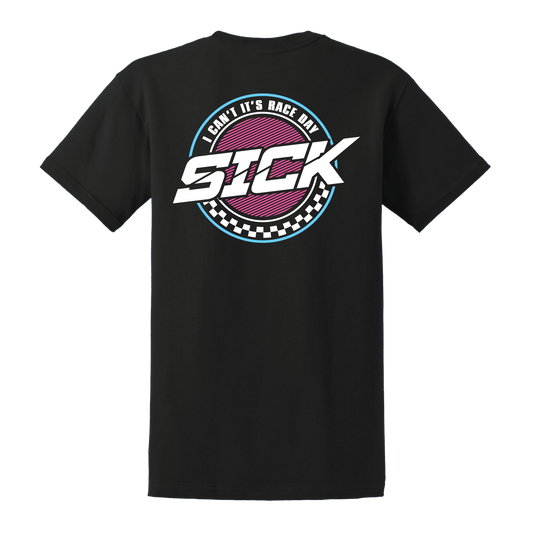 I Can't It's Race Day T-Shirt