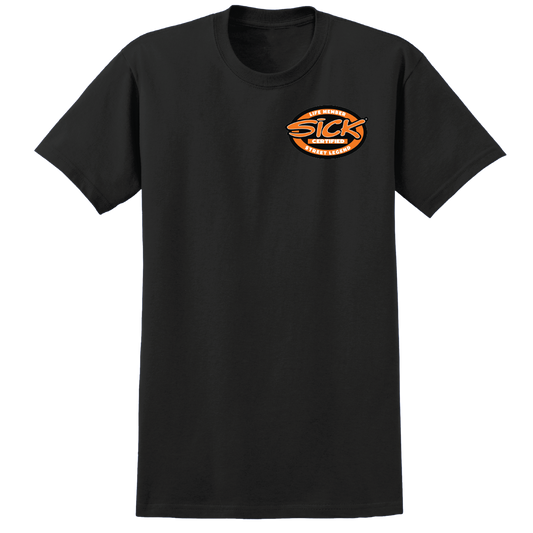 Sick Certified Life Member T-Shirt, front