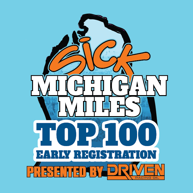 Sick Michigan Miles Presented By Driven Racing Oil 2025 Top 100