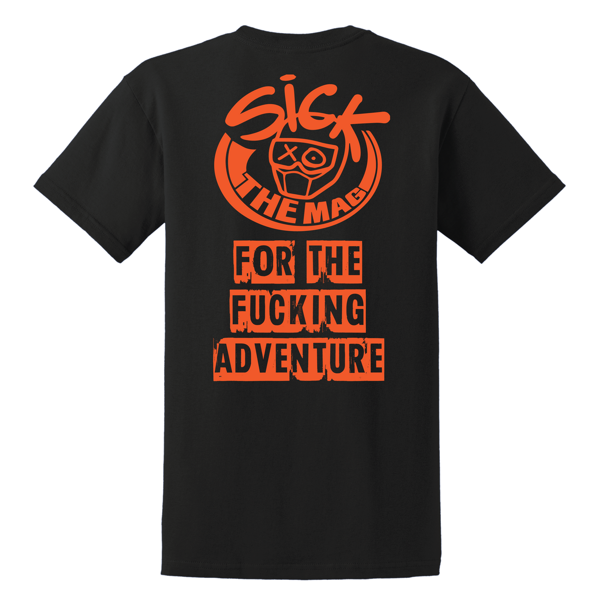 Sick The Mag Offensive T-Shirt, back