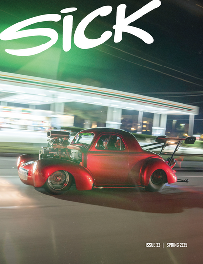 Sick The Mag Issue 31/32 Spring 2025