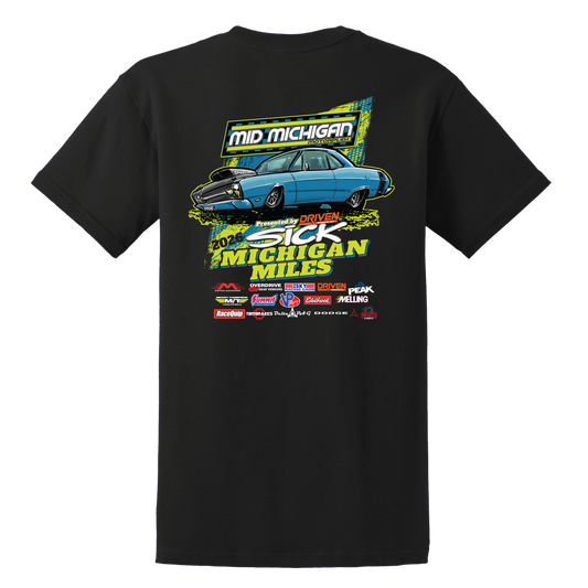 Sick Michigan Miles 2026 Day One, Mid Michigan Motorplex Daily Track Shirt