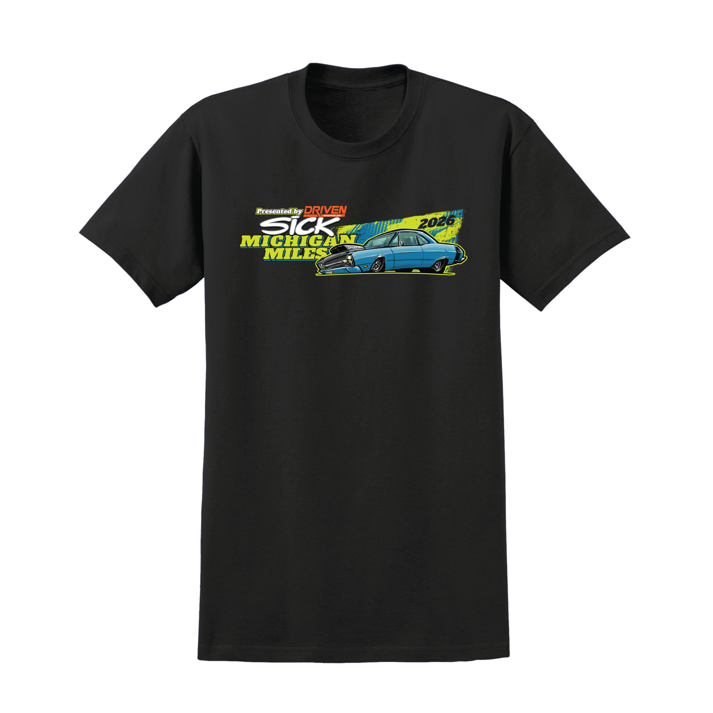 Sick Michigan Miles 2026 Day One, Mid Michigan Motorplex Daily Track Shirt