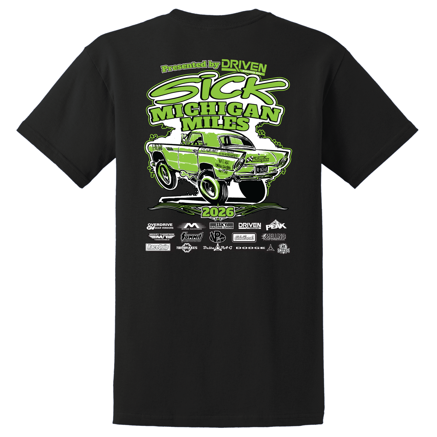Sick Michigan Miles 2026 Day Six, Mid Michigan Motorplex Daily Track Shirt