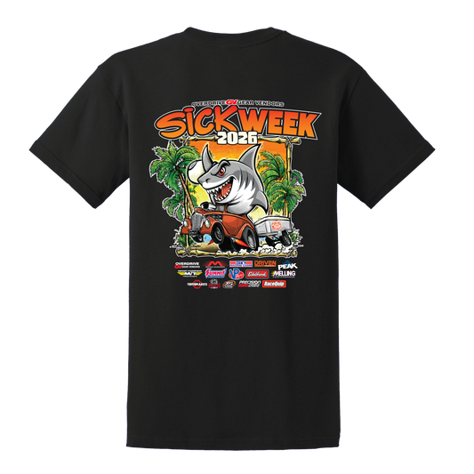 Sick Week 2026 T-Shirt