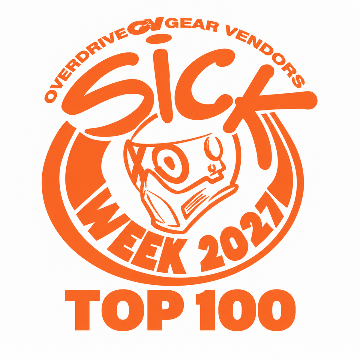 Sick Week 2027 Presented By Gear Vendors Top 100 Racer Ticket