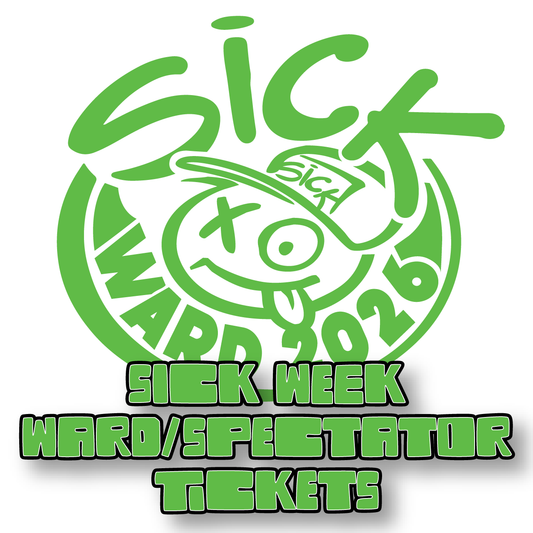 Sick Week 2026 Presented By Gear Vendors Spectator Ticket