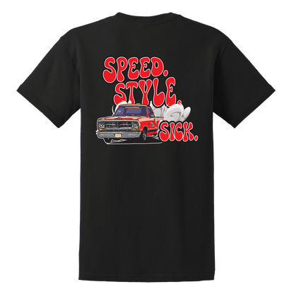 Speed, Style, Sick T-Shirt