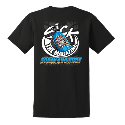 Spray N Pray T-Shirt