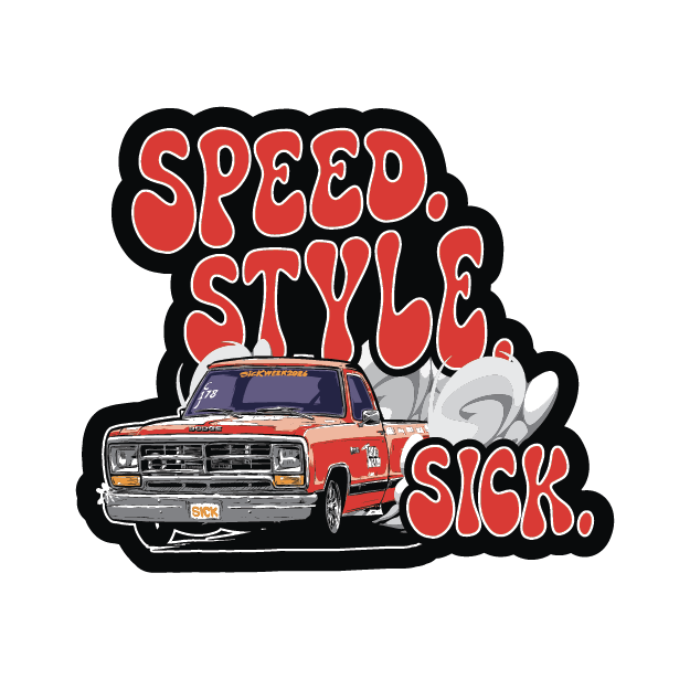 Speed, Style, Sick Sticker