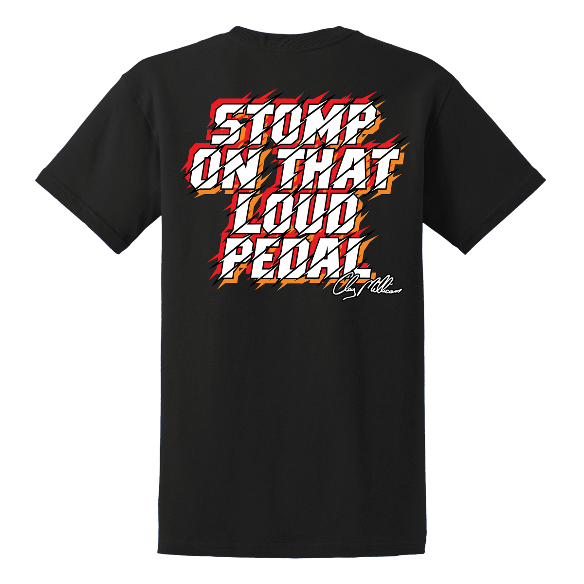 Clay Millican Stomp On That Loud Pedal T-Shirt (Black), back