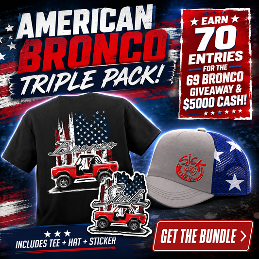 Ford Bronco Giveaway Flag Theme 3-Pack & 70 Entries TO WIN!