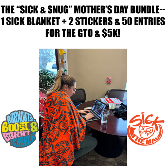 The Comfy Sick Mother’s Day Bundle – Blanket + Stickers + 50 GTO Entries!