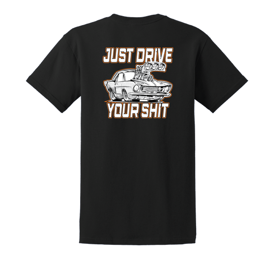 Just Drive Your Shit Ford 2-Piece Bundle